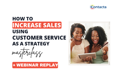 How to increase sales using customer service as a strategy